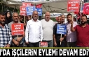 Van’da işçilerin eylemi devam ediyor