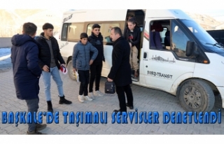 Başkale’de taşımalı servis araçları denetlendi