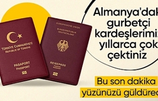 Almanya'da yaşayan Türklere çifte vatandaşlık...