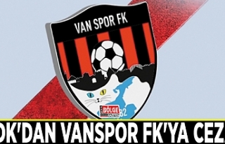 PFDK'dan Vanspor FK'ya ceza…