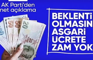 AK Parti'den asgari ücret açıklaması