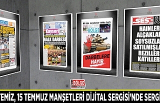 Gazetemiz, 15 Temmuz Manşetleri Dijital Sergisi'nde...