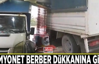 Kamyonet berber dükkanına girdi