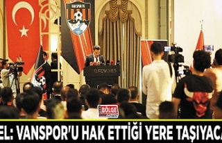 Temel: Vanspor'u hak ettiği yere taşıyacağız