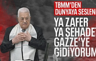 Filistin Devlet Başkanı Mahmud Abbas'ın TBMM...