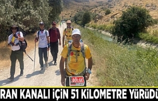 Şamran Kanalı için 51 kilometre yürüdüler