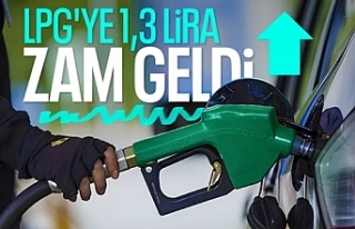 Akaryakıtta tarife değişti: LPG'ye zam geldi