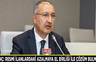 Erkılınç: Resmi ilanlardaki azalmaya el birliği...