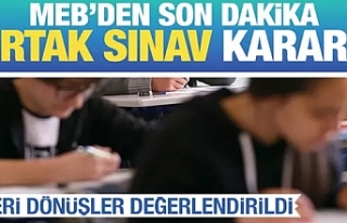 MEB'den ortak sınavlarla ilgili yeni karar