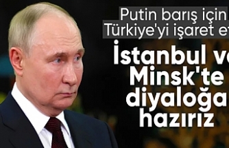Putin: Ukrayna ile diyaloğu İstanbul ve Minsk üzerinden sürdürmeye hazırız
