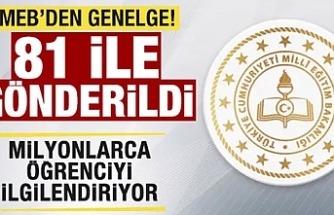 MEB'den genelge! 81 ile gönderildi!