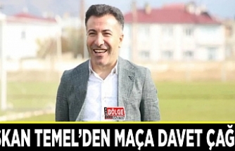 Başkan Temel’den maça davet çağrısı