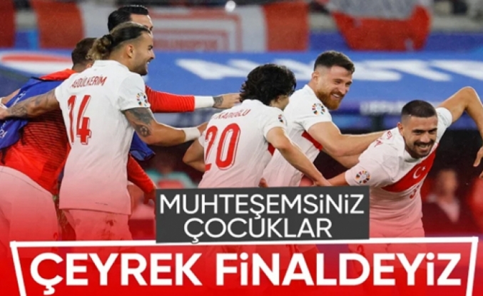 Çeyrek finaldeyiz!